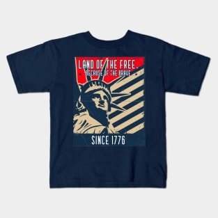 Land of the free, because of the brave Kids T-Shirt